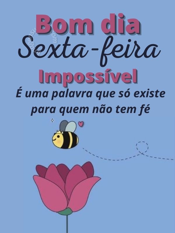 Bom dia sexta-feira Abençoada para Whatsapp com fé