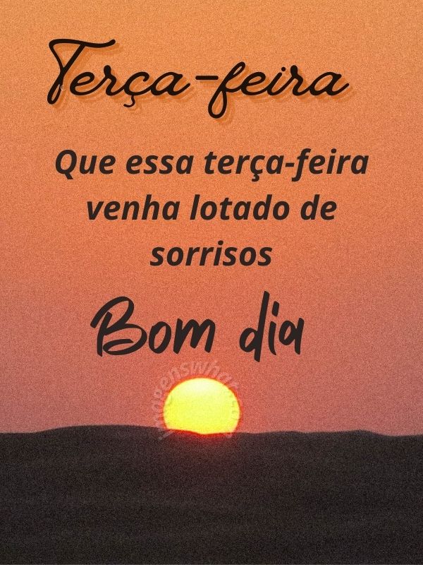 Terça-feira com sorrisos