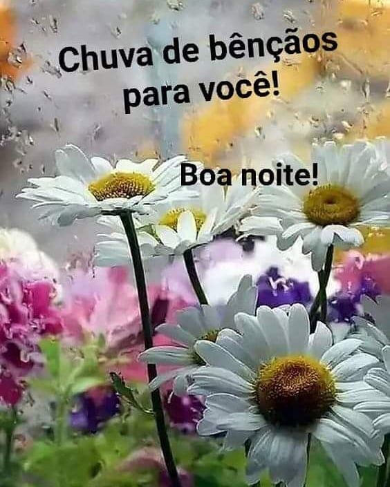 Que Deus derrame uma chuva de bênçãos para você.