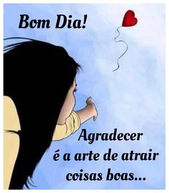 Agradecer é a arte de coisas boas