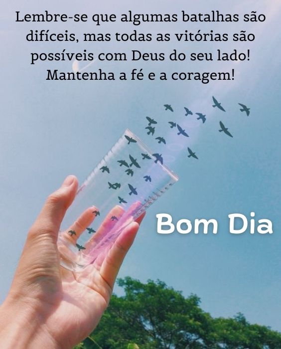 Bom dia com fé e coragem e Bom dia com Jesus 