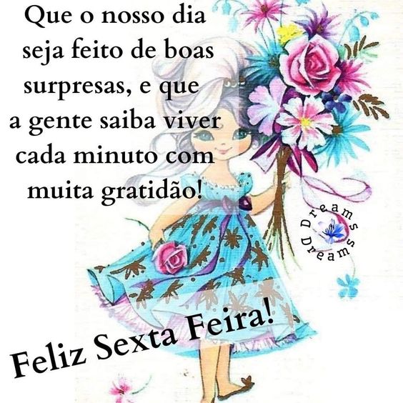 Feliz Sexta-feira de boas surpresas