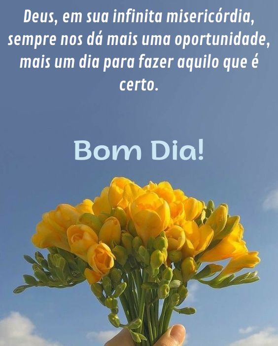 Bom dia mais uma oportunidade