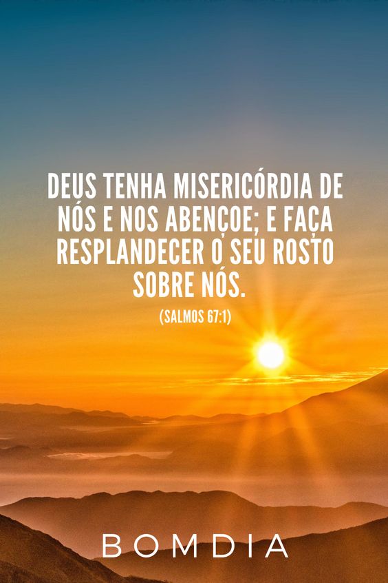 Bom dia Deus tenha misericórdia