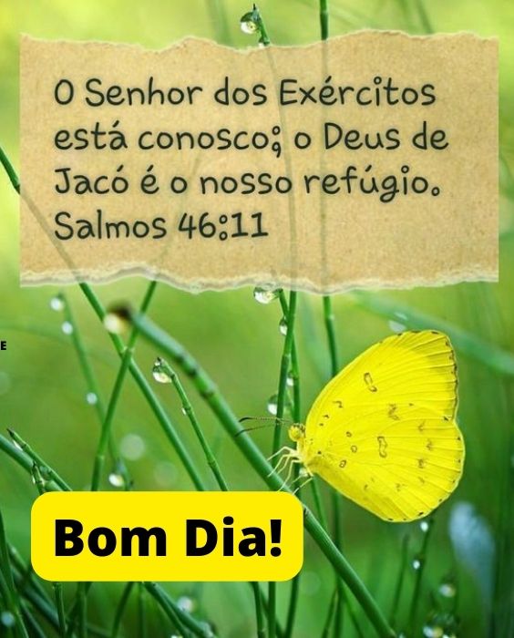 Salmos 46:11 Bom dia