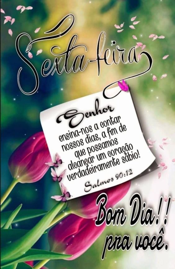 Bom dia Sexta-feira Salmos 90:12