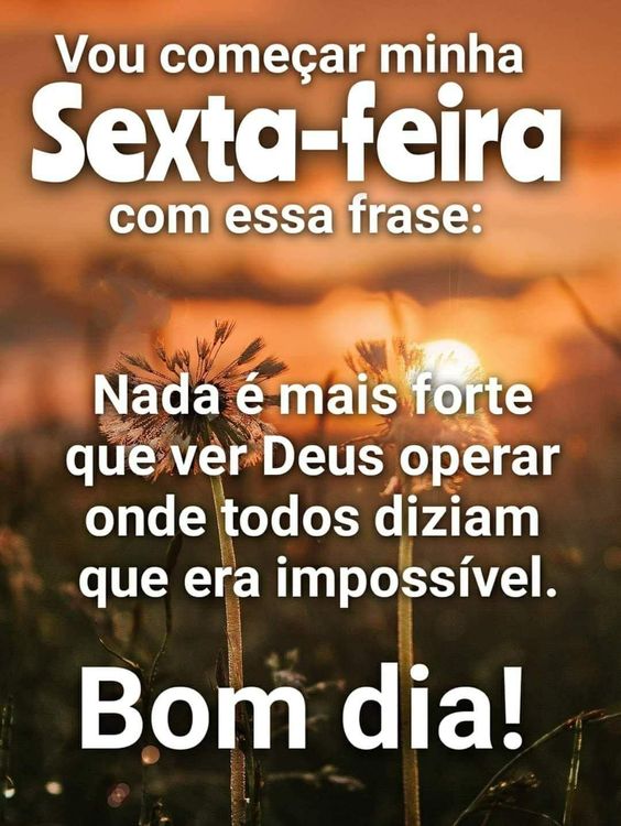 Vou começar minha sexta-feira