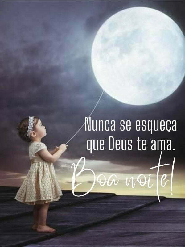 Boa noite com Deus te ama