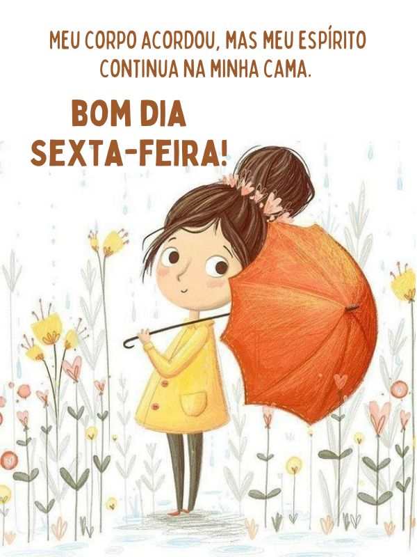 Bom dia sexta feira ainda na cama