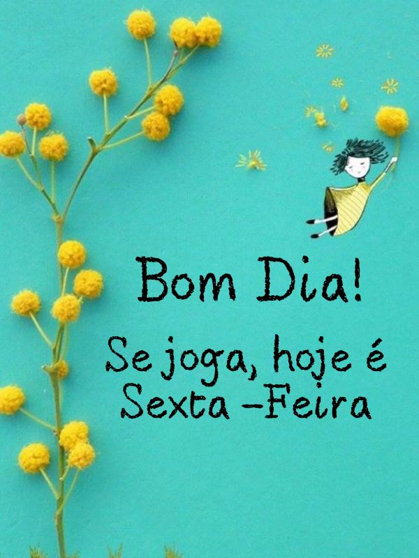 Hoje é sexta-feira