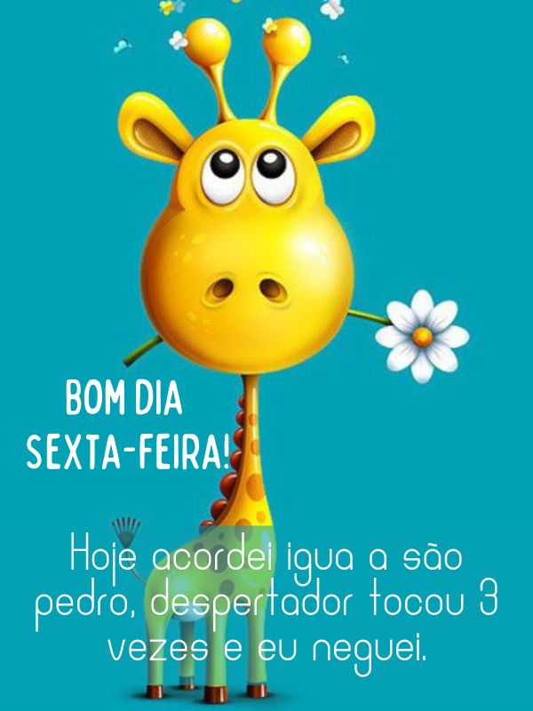 bom dia sexta feira são pedro