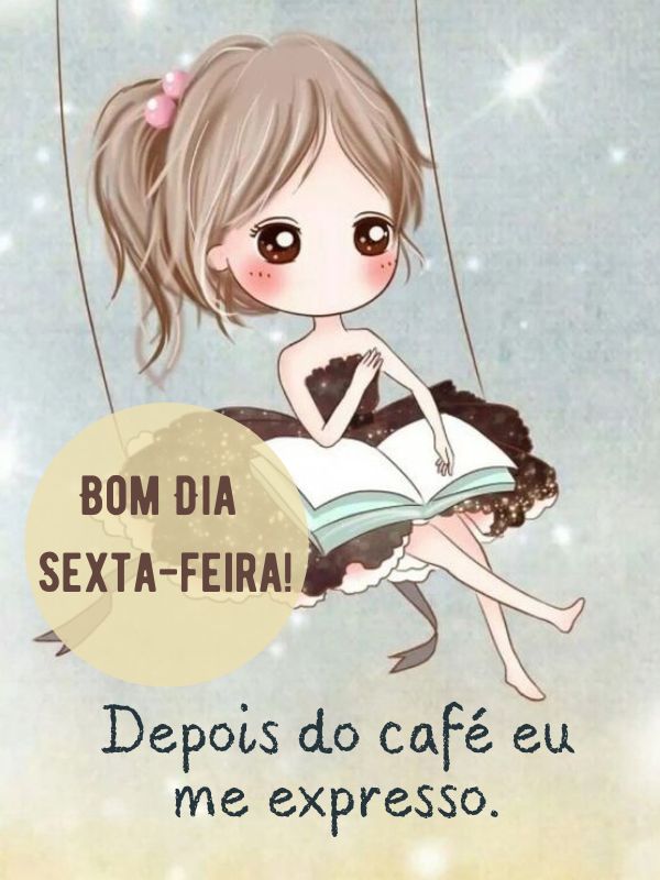 Bom dia sexta feira com café