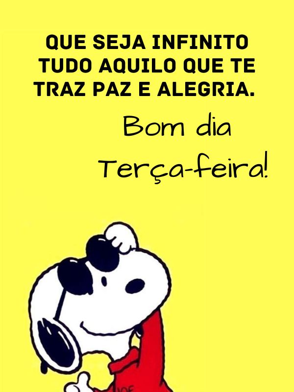 Frases de bom dia terça-feira com Snoopy