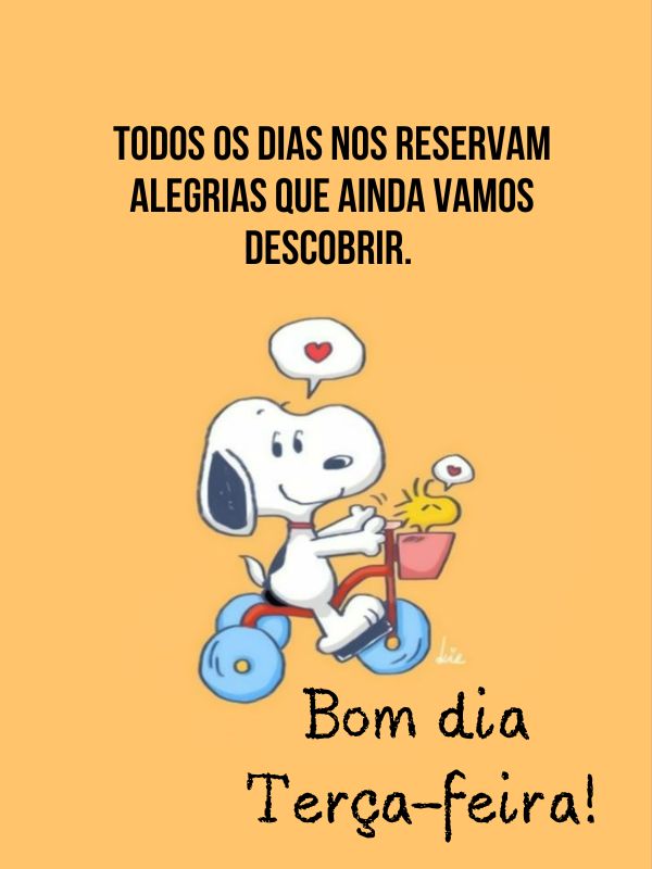 Bom dia terça-feira frases divertidas com snoopy