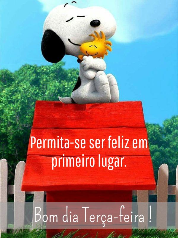  frases animadas de bom dia terça-feira com snoopy