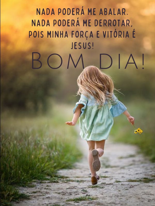 Bom dia motivacional de fé e vitória