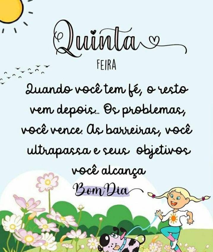 Bom dia quinta-feira quando você tem fé.