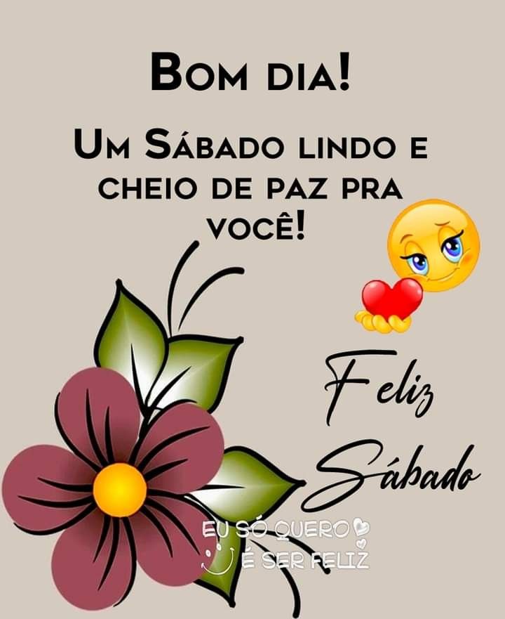 Bom dia um sábado lindo.