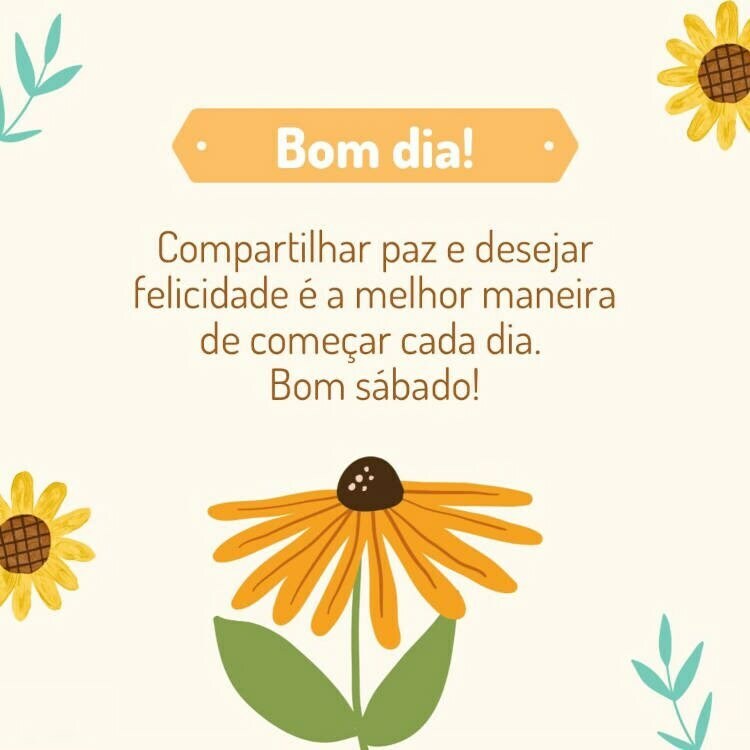 Bom dia sábado compartilhar paz.