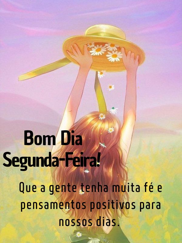 Bom dia segunda- feira de fé