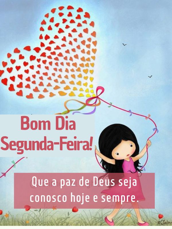 Bom dia segunda- feira de paz