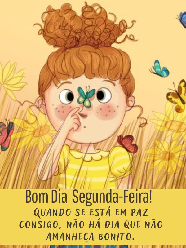 Bom dia segunda- feira bonita