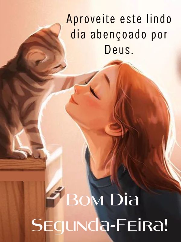 Bom Dia Segunda-Feira de bênçaos de Deus