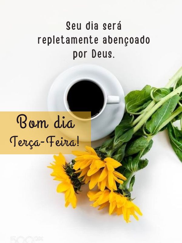 Bom dia terça-feira carinhosa com Deus