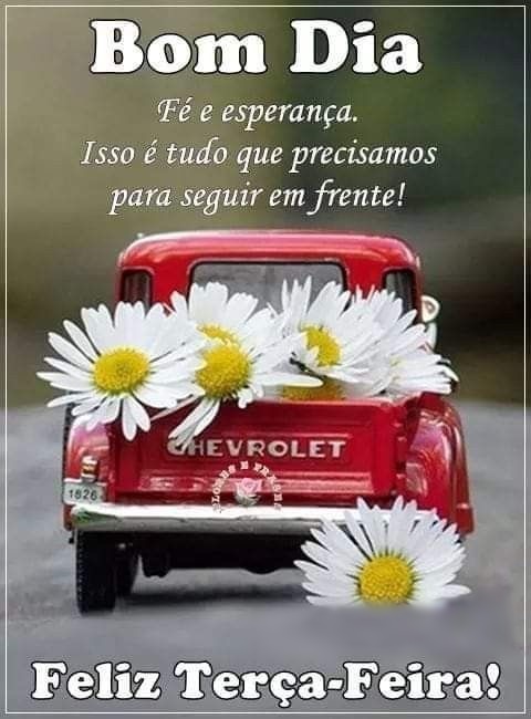 Feliz terça-feira fé e esperança.