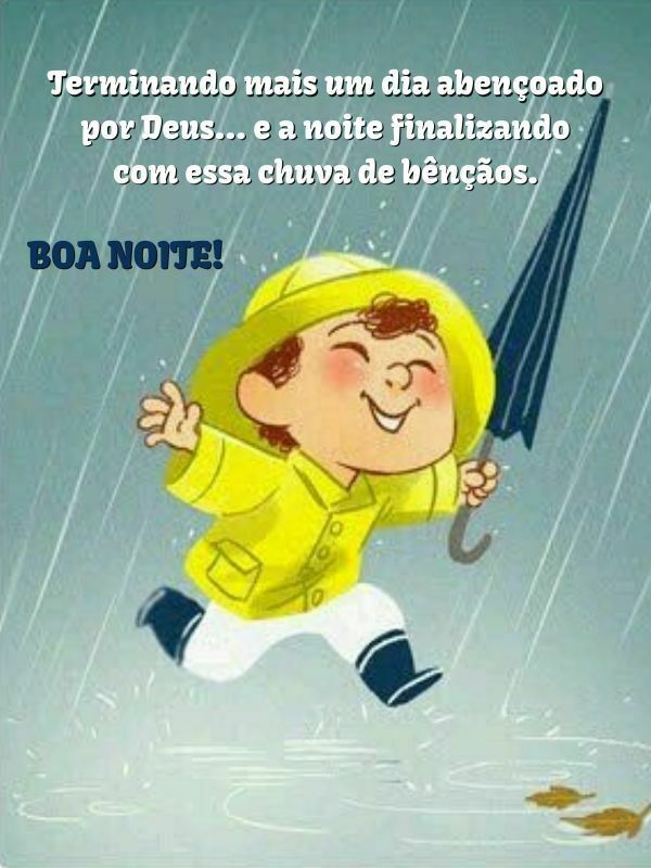 Noite finalizando com essa chuva de bênçãos.