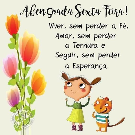 Abençoada sexta-feira!