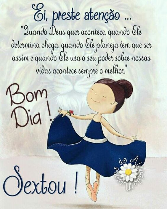 Bom dia sextou!