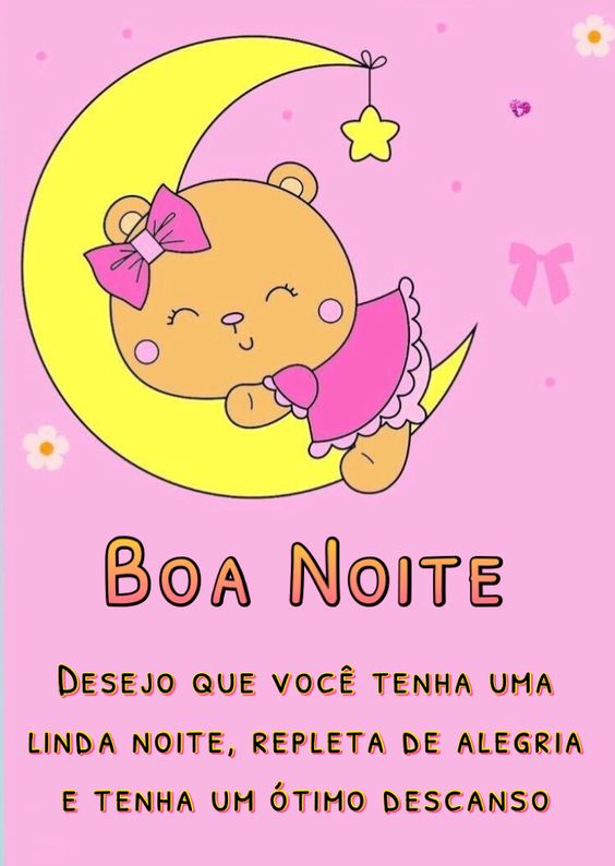 boa noite e tenha um ótimo descanso.