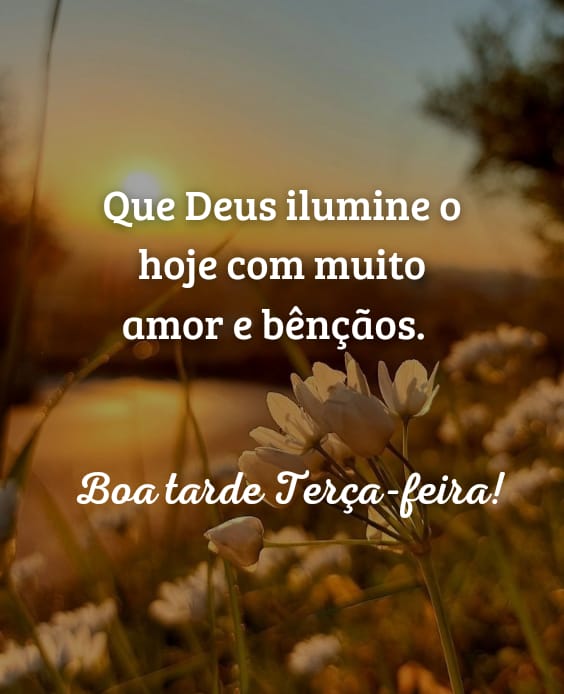 Terça-feira com o amor de Deus