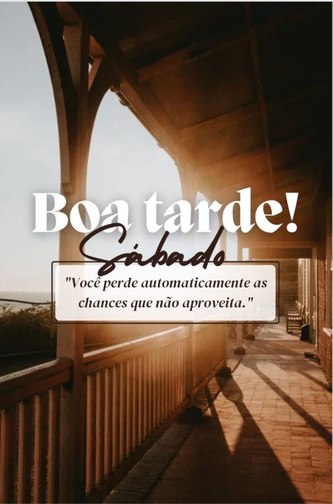 Aproveite a tarde de sábado