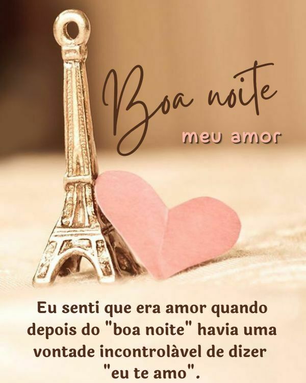 Eu senti que era amor, quando senti uma vontade de dizer eu te amo