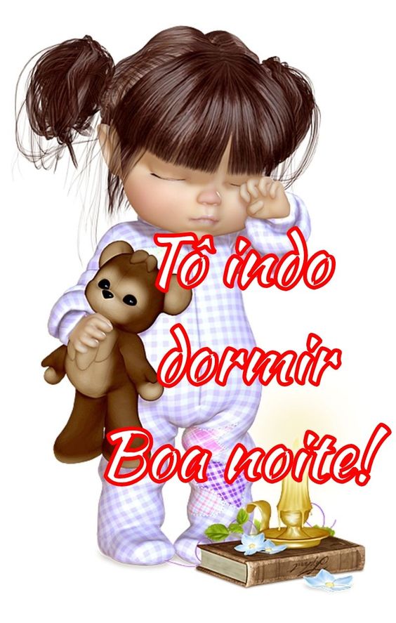 Tõ indo dormir. Boa noite!