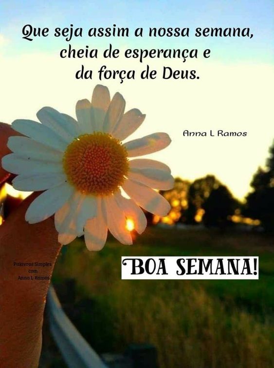 Nossa semana cheia de esperança