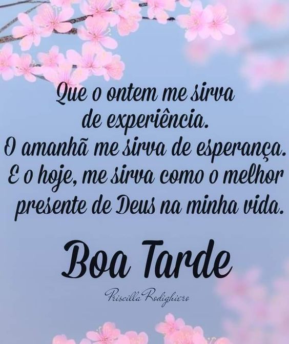 Boa tarde presente de Deus