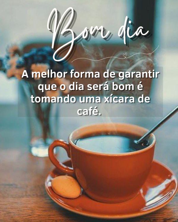 Imagens de bom dia com café e flores