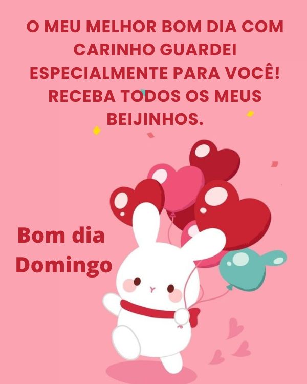 O melhor bom dia com carinho