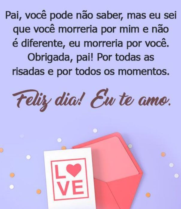 Feliz dia eu te amo Pai