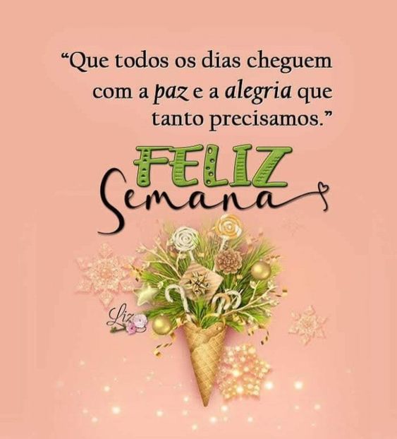  Paz e alegria feliz semana