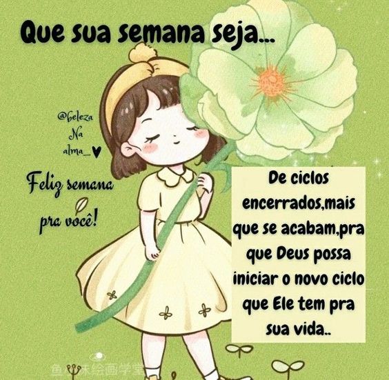 Feliz semana pra você