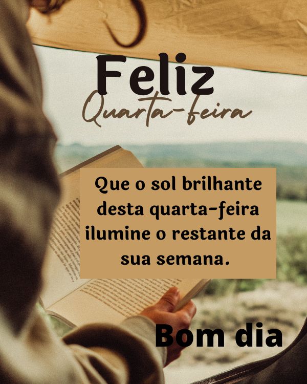 Que o sol brilhe nessa quarta-fira