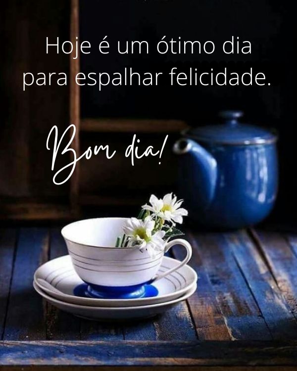 Frases ótimas para bom dia