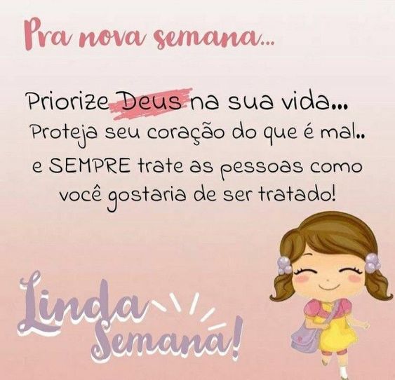 Pra nova semana priorize Deus