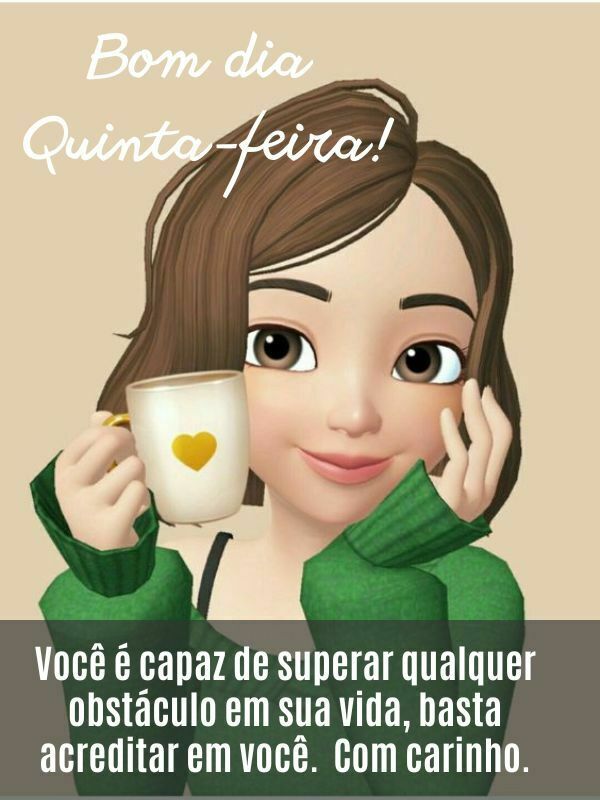 você é capa de superar qualquer obstáculo bom dia quinta feira