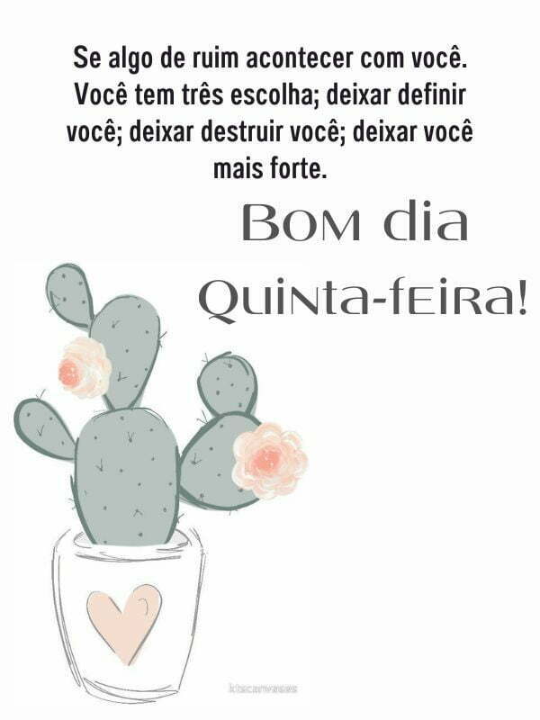 bom dia quinta feira para deixar você mais forte