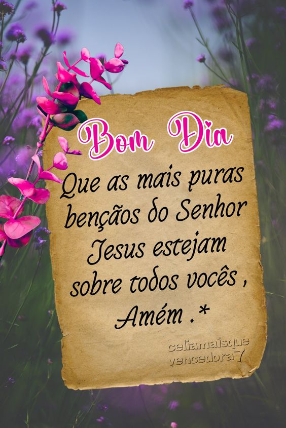 Bom dia bênçãos do Senhor